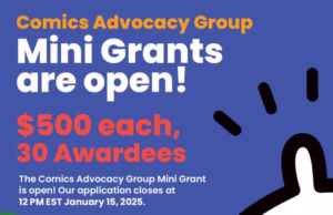 Comics Advocacy Group (CAG) Mini Grant 2025 ($500 grant)
