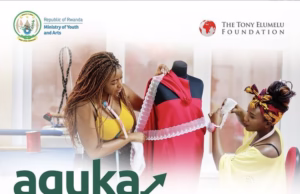 The Tony Elumelu Foundation Aguka Ideation Entrepreneurship Programme 2025 for young Rwandans.