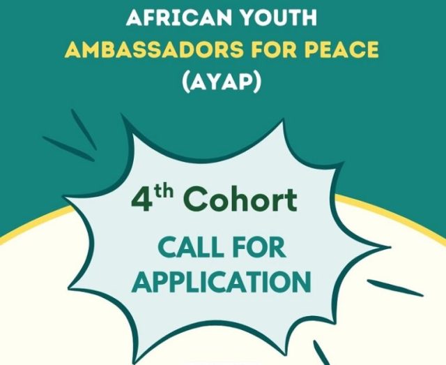 african-youth-ambassadors-for-peace-(ayap):-call-for-application-for-the-4th-cohort