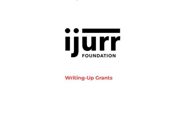 ijurr-foundation-writing-up-grants-2026-up-to-6000 ijurr-foundation-writing-up-grants-2026-(up-to-6,000)
