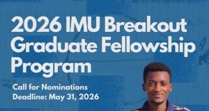 IMU Breakout Graduate Fellowship Program 2026 (up to $10,000) imu-breakout-graduate-fellowship-program-2026-(up-to-$10,000)