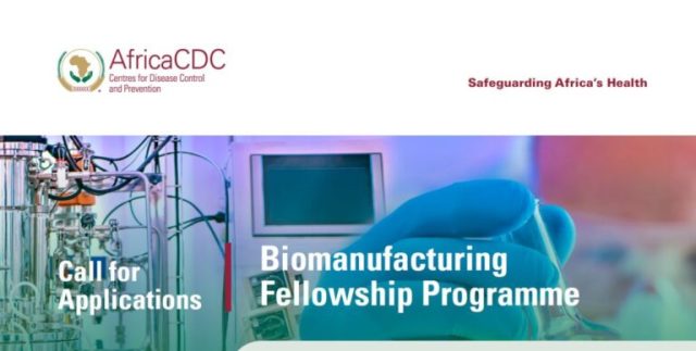 africa-cdc-biomanufacturing-fellowship-programme-2026-(funded) africa-cdc-biomanufacturing-fellowship-programme-2026-(funded)