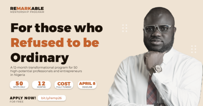 remarkable-2026-mentorship-program-for-young-nigerians-(fully-funded) remarkable-2026-mentorship-program-for-young-nigerians-(fully-funded)