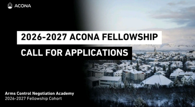 arms-control-negotiation-academy-(acona) fellowship-2026-2027