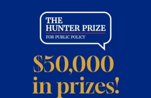 Hunter Prize for Public Policy 2026 ($50,000 in cash prizes) hunter-prize-for-public-policy-2026-($50,000-in-cash-prizes)