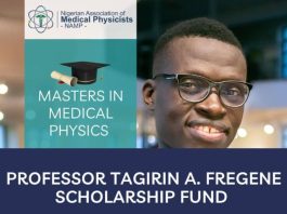 Professor Tagirin A. Fregene Scholarship Fund for Masters in Medical Physics 2026 professor-tagirin-a.-fregene scholarship-fund-for-masters-in-medical-physics-2026