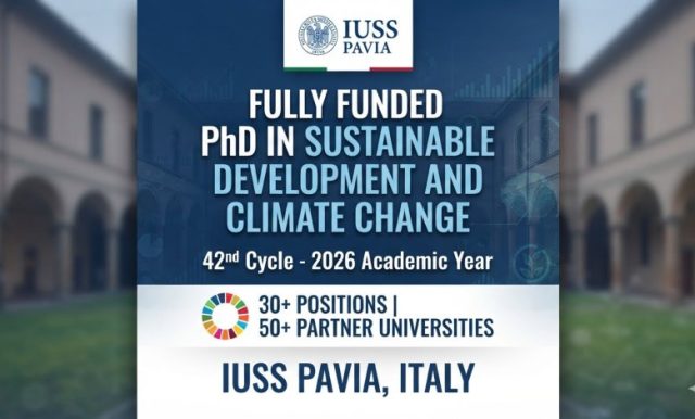 fully-funded-phd-in-sustainable-development-and-climate-change-2026-at-iuss-pavia,-italy fully-funded-phd-in-sustainable-development-and-climate-change-2026-at-iuss-pavia,-italy