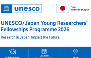 UNESCO/Japan Young Researchers’ Fellowships Programme 2026 Opens Applications for Fully Funded Research in Japan unesco/japan-young-researchers’-fellowships-programme-2026-opens-applications-for-fully-funded-research-in-japan