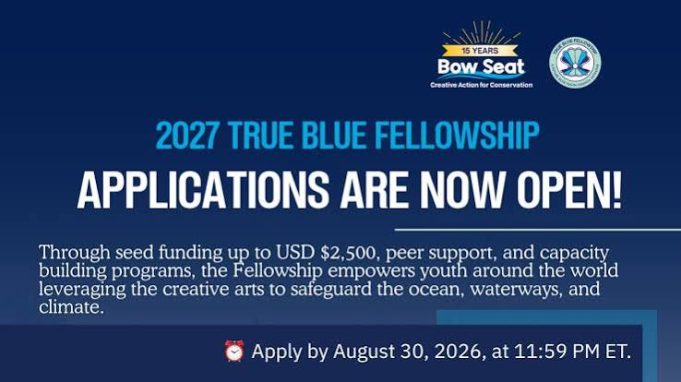bow-seat-true-blue-fellowship-2027:-apply-for-up-to-$2,500-to-lead-creative-climate-and-ocean-action-projects