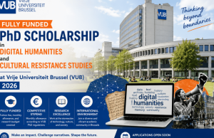 Fully Funded PhD Scholarship in Digital Humanities and Cultural Resistance Studies at Vrije Universiteit Brussel (VUB) 2026 fully-funded-phd-scholarship-in-digital-humanities-and-cultural-resistance-studies-at-vrije-universiteit-brussel-(vub)-2026