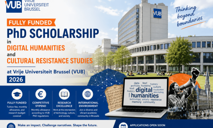 fully-funded-phd-scholarship-in-digital-humanities-and-cultural-resistance-studies-at-vrije-universiteit-brussel-(vub)-2026 fully-funded-phd-scholarship-in-digital-humanities-and-cultural-resistance-studies-at-vrije-universiteit-brussel-(vub)-2026