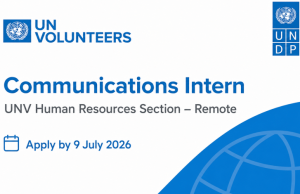 UN Volunteers Opens Applications for Remote Communications Internship in Human Resources Section – Apply by 9 July 2026 un-volunteers-opens-applications-for-remote-communications-internship-in-human-resources-section-–-apply-by-9-july-2026