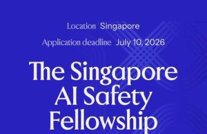 Singapore AI Safety Fellowship 2026 Opens Applications for Global AI Researchers singapore-ai-safety-fellowship-2026-opens-applications-for-global-ai-researchers