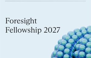 Apply for the Foresight Fellowship 2027: A Global Opportunity for Early-Career Scientists and Innovators apply-for-the-foresight-fellowship-2027:-a-global-opportunity-for-early-career-scientists-and-innovators