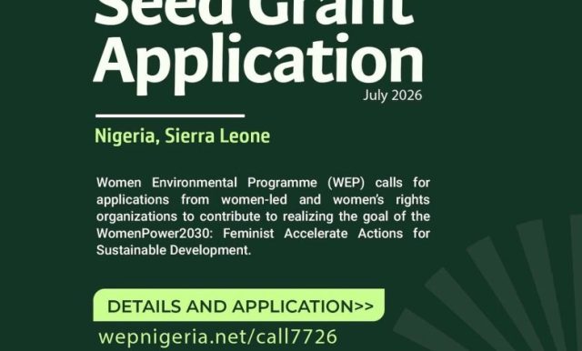 women-environmental-programme-(wep)-opens-2026-seed-grant-applications-for-women-led-organizations-in-nigeria-and-sierra-leone women-environmental-programme-(wep)-opens-2026-seed-grant-applications-for-women-led-organizations-in-nigeria-and-sierra-leone