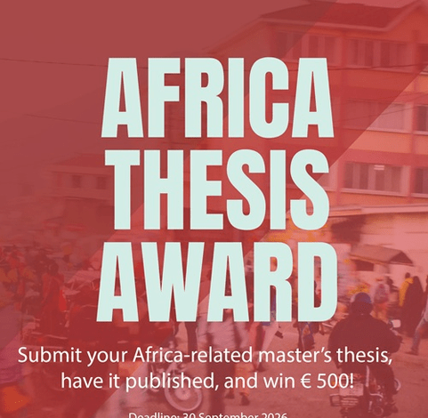 applications-open-for-the-2026-africa-thesis-award:-win-e500-and-get-published applications-open-for-the-2026-africa-thesis-award:-win-e500-and-get-published