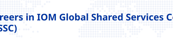 iom-7-job-opportunities-at-global-shared-services-centre-(gssc)-in-the-philippines:-calling-professionals-&-interns-to-join-its-global-team