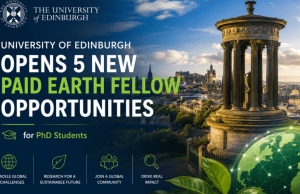 University of Edinburgh Opens 5 New Paid Earth Fellow Opportunities for PhD Students university-of-edinburgh-opens-5-new-paid-earth-fellow-opportunities-for-phd-students