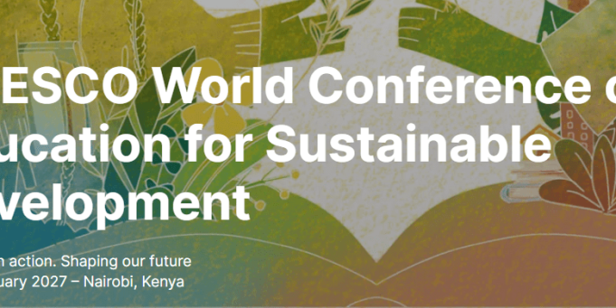unesco-announces-2027-world-conference-on-education-for-sustainable-development-in-kenya unesco-announces-2027-world-conference-on-education-for-sustainable-development-in-kenya
