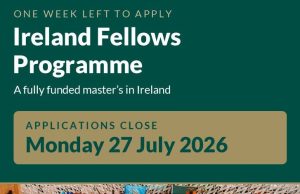 Fully Funded Ireland Fellows Programme 2026 Applications Enter Final Week Ahead of 27 July Deadline fully-funded-ireland-fellows-programme-2026-applications-enter-final-week-ahead-of-27-july-deadline