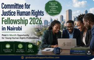 Committee for Justice (CFJ) Human Rights Fellowship 2026 in Nairobi: Paid 6 -Month Opportunity for Young Human Rights Professionals committee-for-justice-(cfj)-human-rights-fellowship-2026-in-nairobi:-paid-6-month-opportunity-for-young-human-rights-professionals