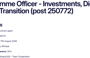 European Commission Hiring in Addis Ababa: Programme Officer Role Offers 30% Living Conditions Allowance european-commission-hiring-in-addis-ababa:-programme-officer-role-offers-30%-living-conditions-allowance