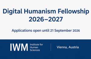 Digital Humanism Fellowship 2026–2027 Opens Applications for Fully Funded Research Fellowship in Vienna digital-humanism-fellowship-2026–2027-opens-applications-for-fully-funded-research-fellowship-in-vienna