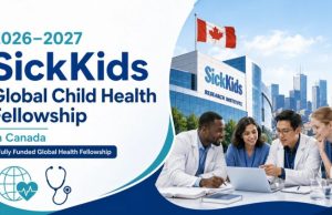 Fully Funded SickKids Global Child Health Fellowship 2026–2027 in Canada Opens Applications for Emerging Global Health Researchers fully-funded-sickkids-global-child-health-fellowship-2026–2027-in-canada-opens-applications-for-emerging-global-health-researchers