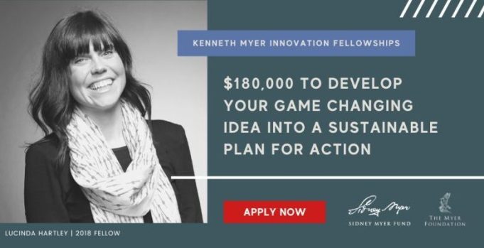 kenneth-myer-innovation-fellowships-2027-open-in-australia-with-up-to-aud-180,000-for-social-and-environmental-changemakers kenneth-myer-innovation-fellowships-2027-open-in-australia-with-up-to-aud-180,000-for-social-and-environmental-changemakers