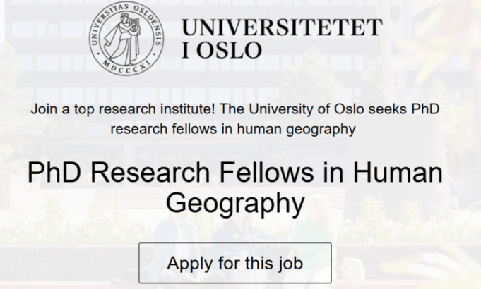 apply-for-the-university-of-oslo-(uio)-phd-research-fellows-in-human-geography:-apply-by-15-august-2026