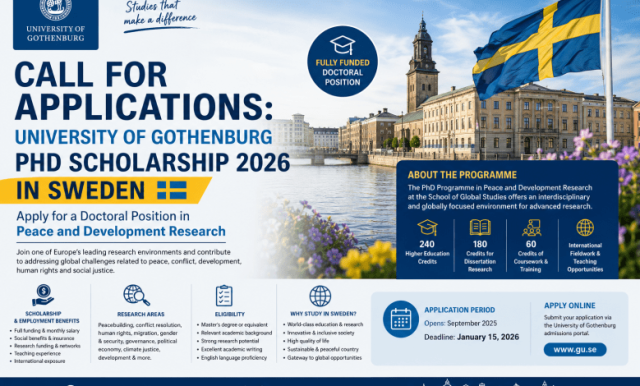 call-for-applications:-university-of-gothenburg-fully-funded-phd-scholarship-2026-in-sweden,-apply-for-a-doctoral-position-in-peace-and-development-research call-for-applications:-university-of-gothenburg-fully-funded-phd-scholarship-2026-in-sweden,-apply-for-a-doctoral-position-in-peace-and-development-research