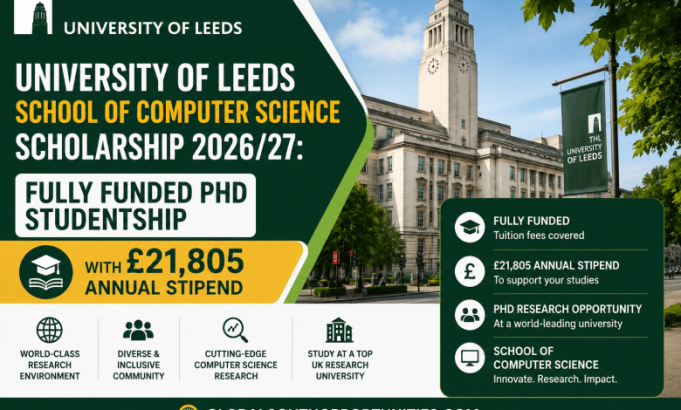 university-of-leeds-school-of-computer-science-scholarship-2026/27:-fully-funded-phd-studentship-with-21,805-annual-stipend university-of-leeds-school-of-computer-science-scholarship-2026/27:-fully-funded-phd-studentship-with-21,805-annual-stipend