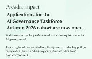Arcadia Impact AI Governance Taskforce 2026 arcadia-impact-ai-governance-taskforce-2026