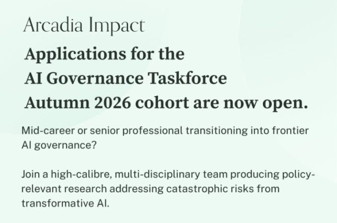 arcadia-impact-ai-governance-taskforce-2026