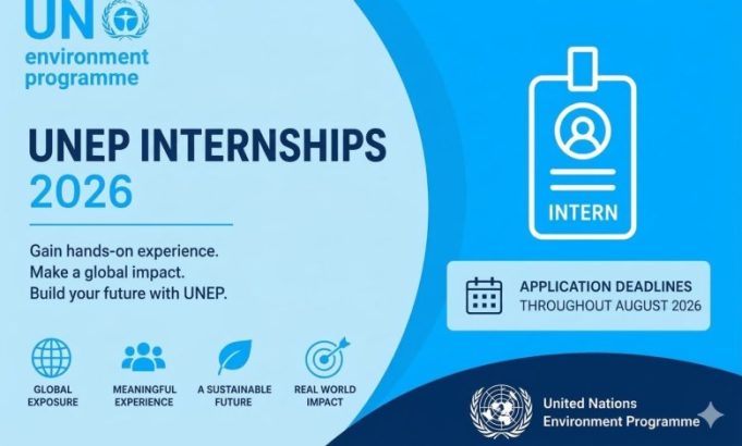 the-united-nations-environment-programme-(unep) -opens-4-internship-opportunities-in-nairobi,-kenya-2026 the-united-nations-environment-programme-(unep) -opens-4-internship-opportunities-in-nairobi,-kenya-2026