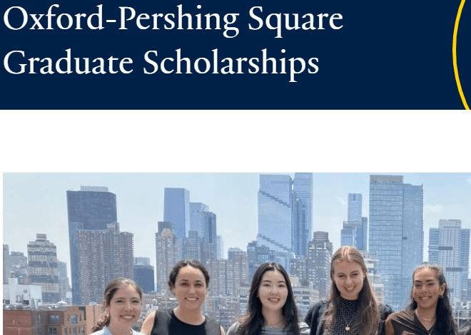 oxford-pershing-square-graduate-scholarships-2027:-fully-funded-oxford-1+1-mba-opportunity oxford-pershing-square-graduate-scholarships-2027:-fully-funded-oxford-1+1-mba-opportunity