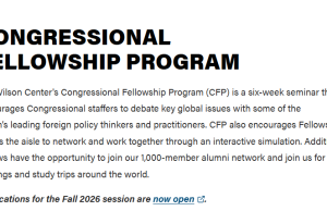 Wilson Center Congressional Fellowship Program Fall 2026: Call for Applications wilson-center-congressional-fellowship-program-fall-2026:-call-for-applications