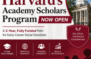 Harvard’s Academy Scholars Program Now Open: A 2 -Year, Fully Funded Path for Early-Career Social Scientists harvard’s-academy-scholars-program-now-open:-a-2-year,-fully-funded-path-for-early-career-social-scientists