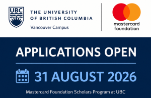 Mastercard Foundation Scholars Program at UBC 2027: Applications Open on 31 August 2026 mastercard-foundation-scholars-program-at-ubc-2027:-applications-open-on-31-august-2026