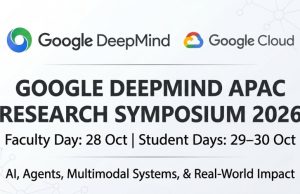 Google DeepMind APAC Research Symposium 2026: Three-Day AI Research Programme for Faculty and Students google-deepmind-apac-research-symposium-2026:-three-day-ai-research-programme-for-faculty-and-students