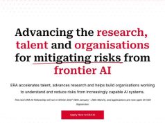 Cambridge ERA:AI Fellowship 2027 Opens Applications for Fully Funded AI Safety and Governance Research Programme cambridge-era:ai-fellowship-2027-opens-applications-for-fully-funded-ai-safety-and-governance-research-programme
