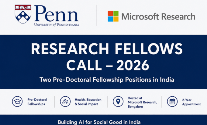university-of-pennsylvania-and-microsoft-research-india-research-fellows-programme-2026 university-of-pennsylvania-and-microsoft-research-india-research-fellows-programme-2026