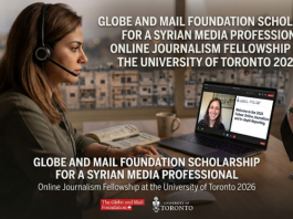 Globe and Mail Foundation Scholarship for a Syrian Media Professional: Online Journalism Fellowship at the University of Toronto 2026 globe-and-mail-foundation-scholarship-for-a-syrian-media-professional:-online-journalism-fellowship-at-the-university-of-toronto-2026