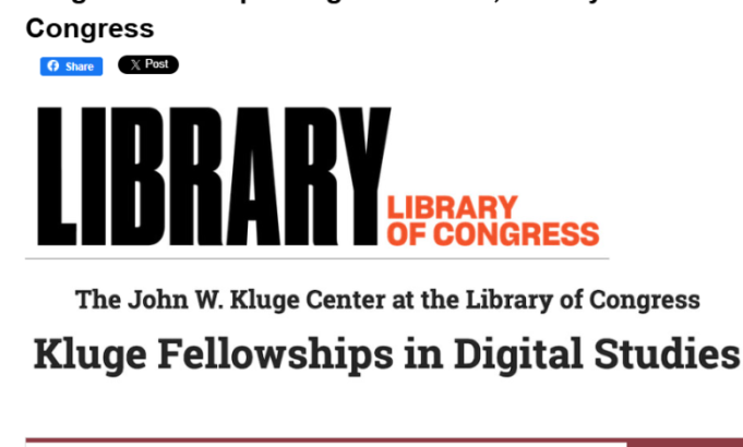 kluge-fellowship-in-digital-studies-2026-the-library-of-congress:-the-fellowship-is-open-to-scholars-and-practitioners-worldwide kluge-fellowship-in-digital-studies-2026-the-library-of-congress:-the-fellowship-is-open-to-scholars-and-practitioners-worldwide