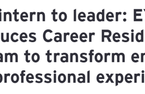 EY Career Residency Program 2026 – Paid 8–12 Month Early Career Opportunity ey-career-residency-program-2026-–-paid-8–12-month-early-career-opportunity