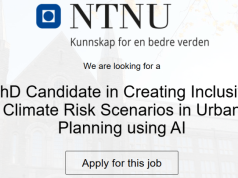 Fully Funded 4 Year PhD Position in Inclusive Climate Risk Scenarios Using AI at Norwegian University of Science and Technology (NTNU), Norway fully-funded-4-year-phd-position-in-inclusive-climate-risk-scenarios-using-ai-at-norwegian-university-of-science-and-technology-(ntnu),-norway