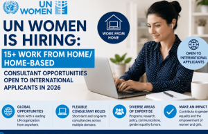 UN Women is Hiring: 15+ Work From Home/ Home-Based Consultant Opportunities Open to International Applicants in 2026 un-women-is-hiring:-15+-work-from-home/-home-based-consultant-opportunities-open-to-international-applicants-in-2026
