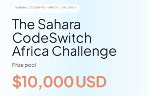 Sahara CodeSwitch Africa Challenge 2026 ($10,000 USD prize pool) sahara-codeswitch-africa-challenge-2026-($10,000-usd-prize-pool)