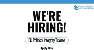 Transparency International EU Political Integrity Traineeship 2026 in Brussels | €1,200 Monthly Allowance transparency-international-eu-political-integrity-traineeship-2026-in-brussels-|-e1,200-monthly-allowance