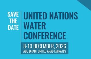 2026 United Nations Water Conference to Accelerate Global Action on SDG 6 2026-united-nations-water-conference-to-accelerate-global-action-on-sdg-6